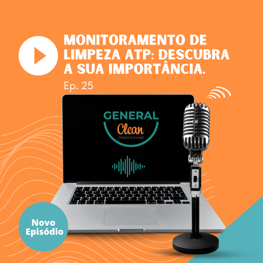 Monitoramento de Limpeza ATP Descubra a sua importância